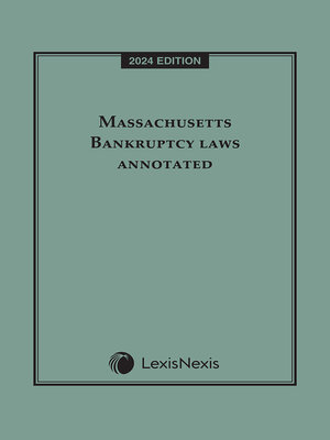 cover image of Massachusetts Bankruptcy Laws Annotated